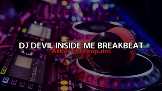 Download lagu DJ DEVIL INSIDE ME BREAKBEAT || AKBAR HARJASAPUTRA mp3 Download lagu DJ DEVIL INSIDE ME BREAKBEAT || AKBAR HARJASAPUTRA mp3