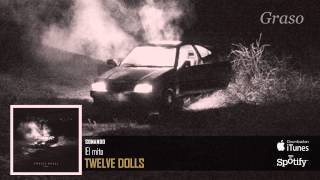 Twelve Dolls - El mito