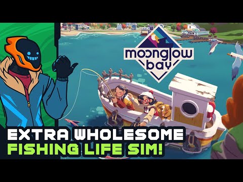 Extra Wholesome Fishing Life Sim! - Moonglow Bay