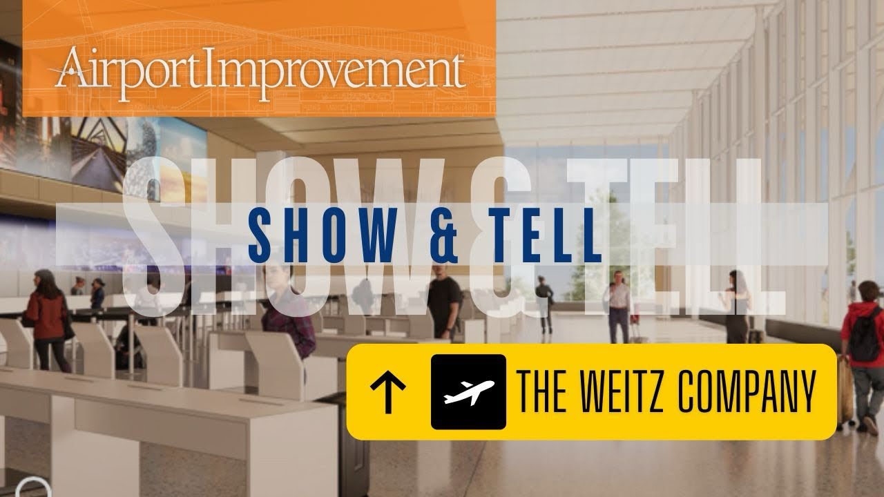 Show & Tell: The Weitz Company
