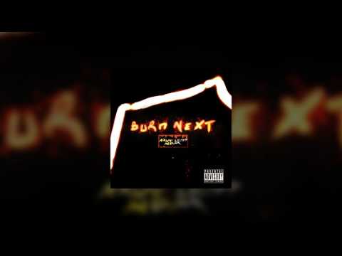 Nameless Nom - Burn Next (Official Audio)