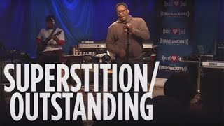 Bobby Brown Cover Medley &quot;Superstition&quot;&amp; &quot;Outstanding&quot; Live @ SiriusXM // Heart &amp; Soul