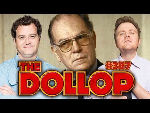 The Lyndon LaRouche Cult | The Dollop