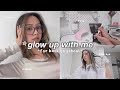 Glow Up With Me For Back To School ️