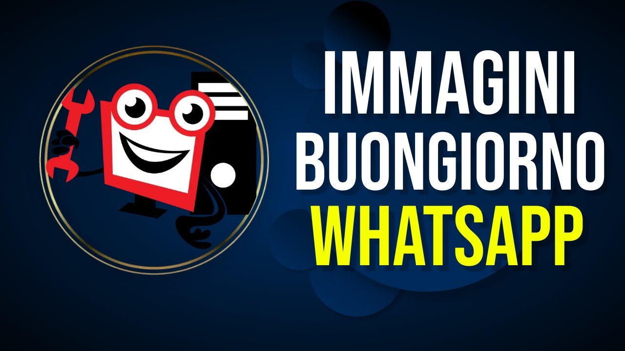 Watch Now Immagini Whatsapp Gratis per Buongiorno 😎 Immagini Whatsapp Gratis per Buongiorno 😎