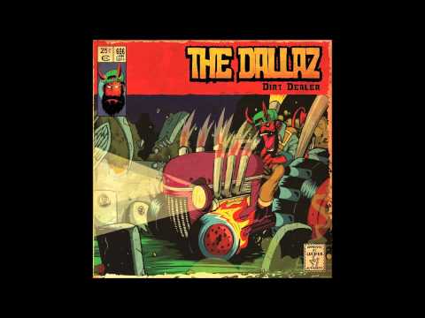 The Dallaz - Eye Of The Wolf [heavy stoner from the album Dirt Dealer]