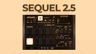 Video thumbnail for Sequel 2 - Promo & Sound Demos by BeatSkillz