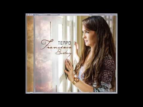 Tempo do Fim - Francisca Beatriz
