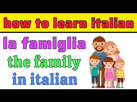 Talking about Your Family in italian : la famiglia
