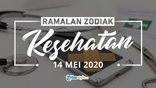 Ramalan Zodiak Kesehatan Kamis 14 Mei 2020, Leo Jangan Memaksakan Diri, Aries Baik-baik Saja