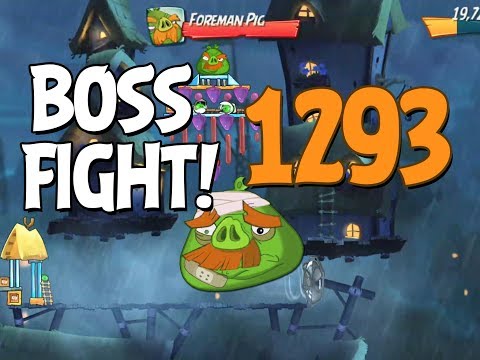 Angry Birds 2 Boss Fight 185! Foreman Pig Level 1293 Walkthrough - iOS, Android