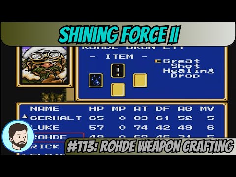 Shining Force II (Mega Drive) - Part 113: Rohde Weapon Crafting