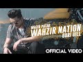 Wazir Patar - Wahzir Nation ft. Guri Gill | Sanu Dekhda Zamana