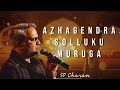 Azhagendra Sollukku Muruga SP Charan