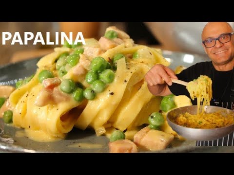 PAPALINA fettuccine alla Papalina della tradizione ricetta papalina