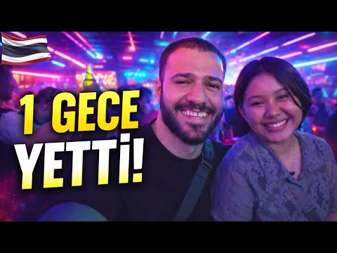 Bangkok’ta Kız Arkadaşımla 1 Gece Geçirdim | Gece Kulüpleri, Eğlence ve Gerçekler