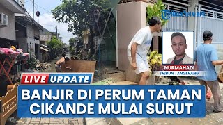 Genangan Banjir di Perum Taman Cikande Berangsur Surut, Warga Kini Sibuk Bersih-bersih Rumah