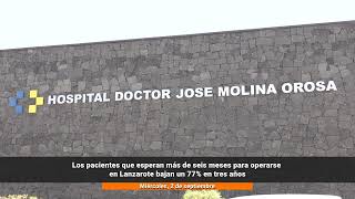 Los datos en la Sanidad de Lanzarote: las esperas para operarse caen un 77%
