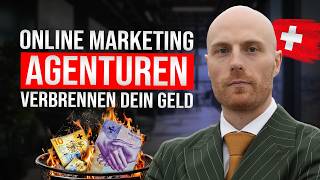 🇨🇭Geschäftsführer: Unzufrieden mit deiner Online Marketing-Agentur? Hier der Aus