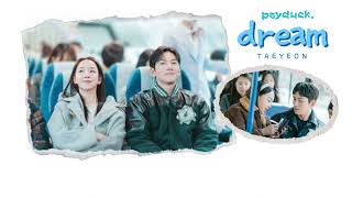 Download lagu [ han/eng sub] TAEYEON - Dream 'Welcome to Samdal-ri OST' 태연(TAEYEON) - 꿈 (웰컴투 삼달리 OST) mp3