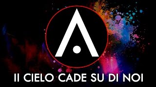 FÀLISCA - Il Cielo Cade su di Noi