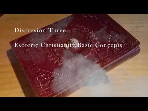 3 The Basic Concepts of Esoteric Christianity