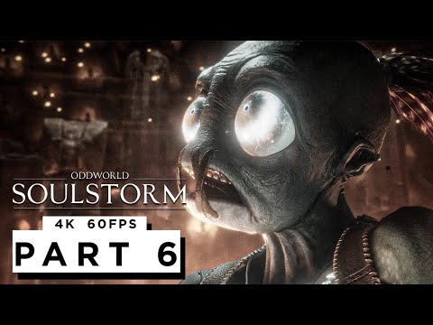 ODDWORLD SOULSTORM PS5 Walkthrough Gameplay Part 6 - (4K 60FPS) FULL GAME
