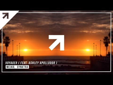 MEJKO & Synktra - Voyager (feat. Ashley Apollodor)