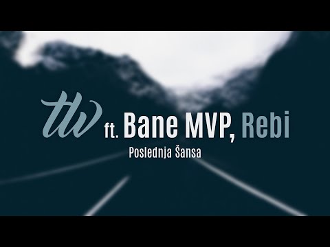 TLV - Poslednja Sansa ft. Bane MVP, Rebi 2006