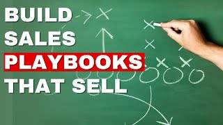 Build a Sales Playbook that Sales Reps Will Use