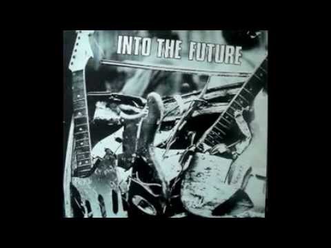 Into The Future - V.A. (Full Album)
