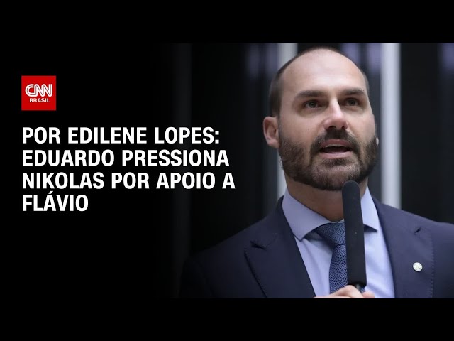 Análise: Eduardo pressiona Nikolas por apoio a Flávio | HORA H