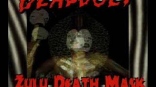 Deadbolt - Zulu Death Mask