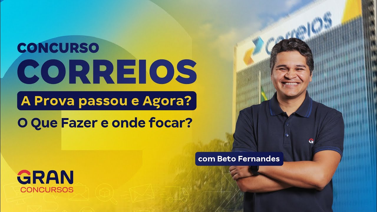 Concurso Correios | A Prova passou e Agora? O Que Fazer  e onde focar?