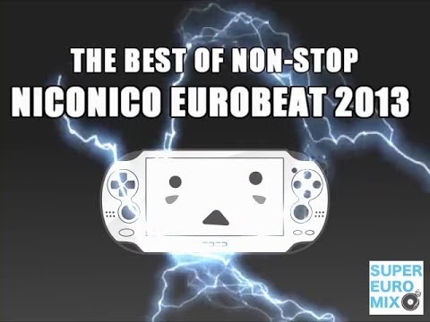 BEST OF NICONICO EUROBEAT 2013投稿しました！（解説編）