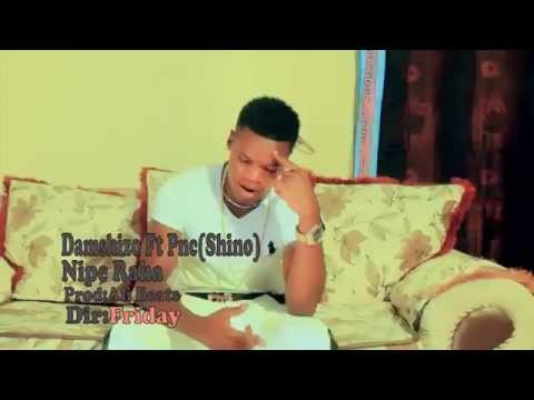New Tanzania Music DAMSHIZO Ft PNC A.K.A Shino Nipe Raha OffIcial HD Video