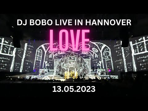 DJ Bobo live in der ZAG Arena Hannover - LOVE - EVOLUT30N TOUR 2023