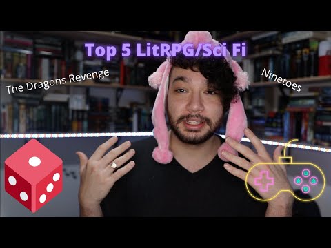 Top 5 LitRPG/Sci-Fi