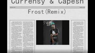 Frost Currensy ft. Capesh