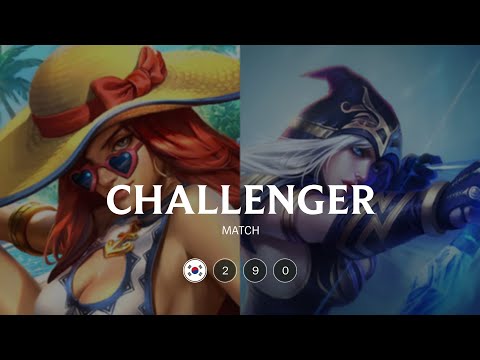 KR Challenger match 290: Super Miss Fortune vs Super Ashe