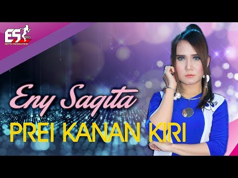 Eny Sagita - Prei Kanan Kiri [OFFICIAL]