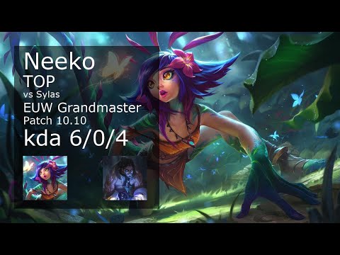 Neeko Top vs Sylas - EUW Grandmaster 6/0/4 Patch 10.10 Gameplay