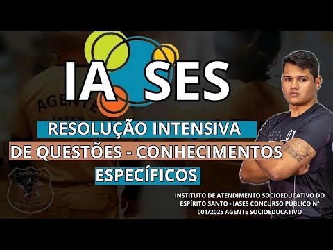 IASES 2025 - RESOLUÇÃO INTENSIVA DE QUESTÕES IDCAP