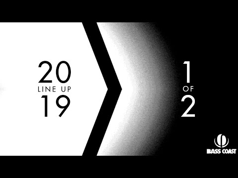 Bass Coast 2019 First Wave Lineup