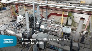 Download lagu Timelapse: installing a large-scale Steam Solution | Atlas Copco Rental mp3
