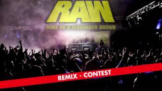 Remix Contest - RAW 2010 (TooManyLeftHands & Simon Gain Remix)
