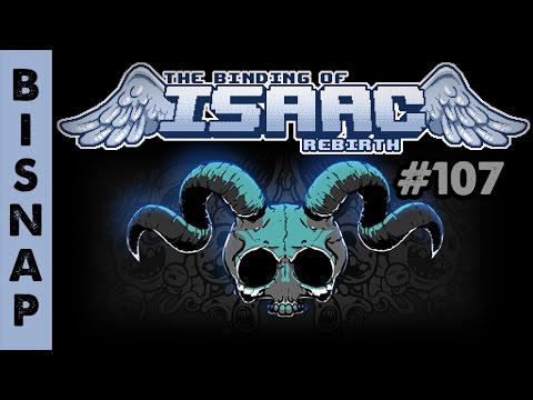 Bisnap Plays Isaac: Rebirth Episode 107 - Predetermined