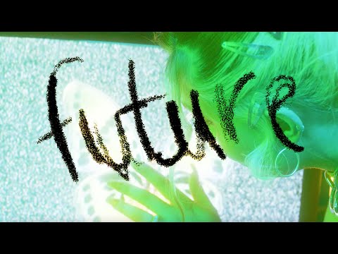 leepa - future (official video)
