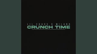 Crunch Time Music Video