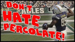 DONT HATE...PERCOLATE!! - Madden 16 Ultimate Team | MUT 16 XB1 Gameplay